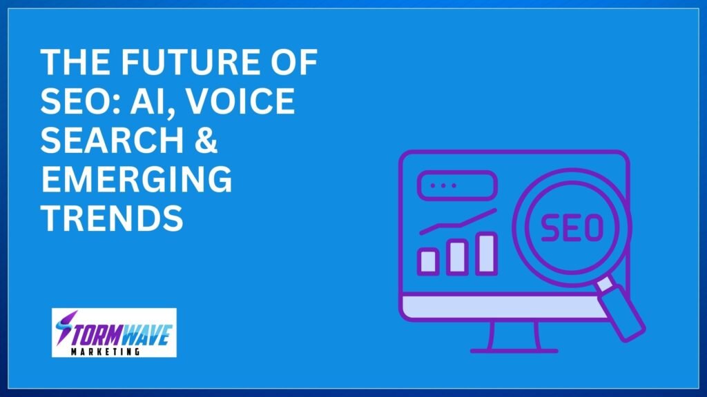 Read more about the article The Future of SEO: AI, Voice Search & Emerging Trends